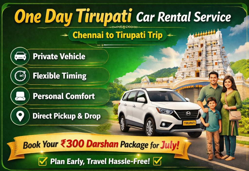 Tirupati darshan trip from Chennai