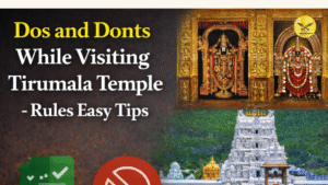 Dos and Donts While Visiting Tirumala Temple Rules Easy Tips