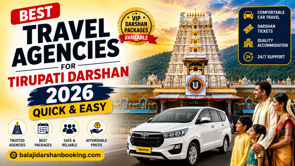 Travel Agencies for Tirupati Darshan 2026