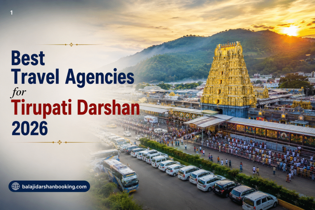 Best Travel Agencies for Tirupati Darshan